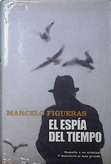El espia del tiempo | 144738 | Figueras, Marcelo