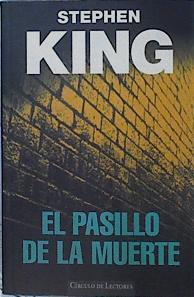 El Pasillo De La Muerte | 5806 | King Stephen