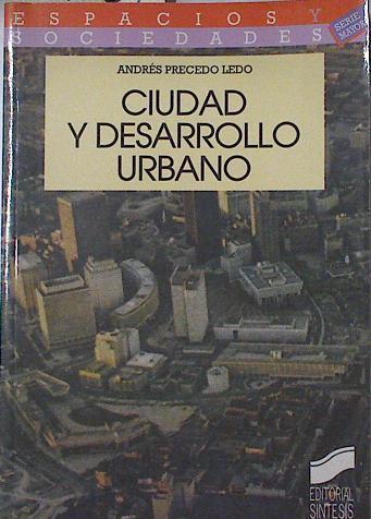 Ciudad y desarrollo urbano | 124457 | Precedo Ledo, Andrés