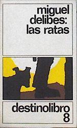 Las ratas | 70137 | Delibes, Miguel
