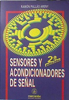 Sensores y acondicionadores de señal 2ª ed | 136086 | Pallás Areny, Ramón