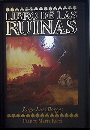 Libro de las Ruinas | 123008 | Jorge Luis Borges