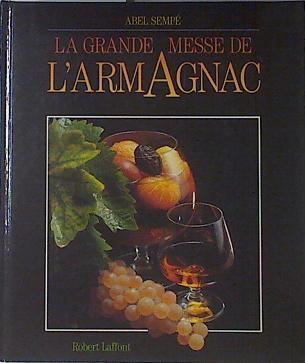 La Grande Messe de L' Armagnac | 121805 | Abel Sempé
