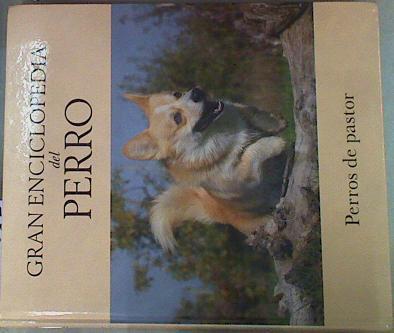 Gran enciclopedia del perro 3. Perros de pastor | 157691 | VVAA, Jose Miguel Doval