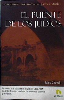 El puente de los judíos | 142466 | Gironell Gamero, Martí/Manzano, Manuel