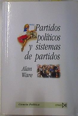 Partidos políticos y sistemas de partidos | 129774 | Ware, Alan