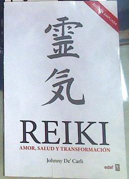 Reiki : amor, salud y transformación | 156543 | De'Carli, Johnny