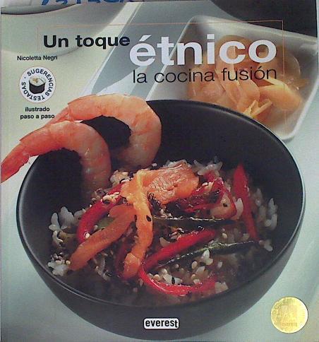 Un toque étnico La Cocina fusión | 131379 | Negri, Nicoletta