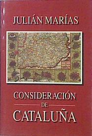 Consideración De Cataluña | 42672 | Marías Julián