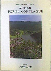 Andar por el Monfragüe | 140517 | Pulido Diaz, Fernando