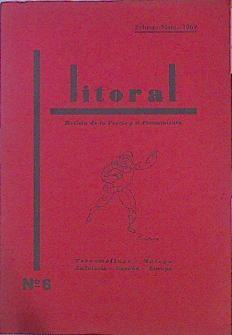 Litoral Revista De La Poesía Y El Pensamiento Nº 6 Febrero-Marzo 1969 PICASO | 43386 | vvaa