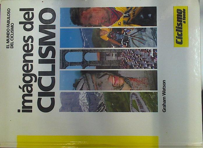 Imágenes del ciclismo | 131299 | Watson, Graham