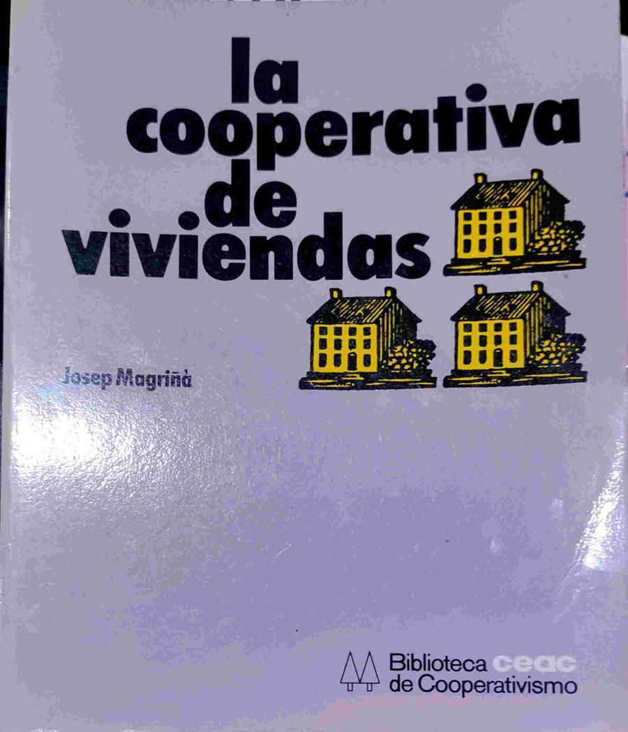La cooperativa de viviendas | 138608 | Magriñà Blasi, Josep