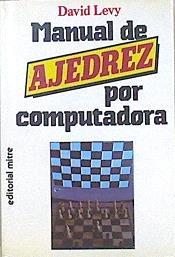 Manual de ajedrez por computadora | 147739 | Levy, David