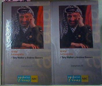 Arafat La Biografia Tomo I y II ( Obra Completa ) | 2375 | Walker Tony