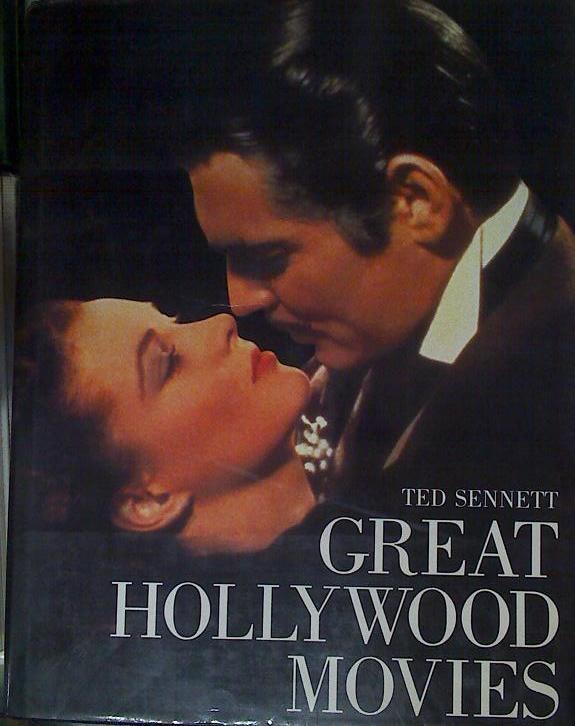 Great Hollywood Movies | 126408 | Ted Sennett