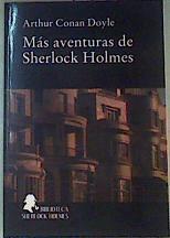 Mas Aventutas de Sherlock Holmes | 159712 | Arthur Conan Doyle / Sherlock Holmes