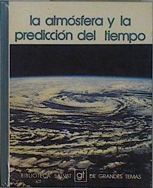 La Atmósfera y la predicción del riempo | 148493 | et al, vicente Sureda