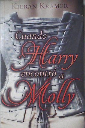 Cuando Harry encontro a Molly | 123809 | Kramer, Kieran