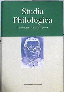 Studia philologica: in honoren Alfonso Irigoien | 143828 | Itziar Turrez/Adolfo Arejita/Carmen Isasi