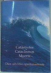 Catástrofes, cataclismos, muerte: Dios advirtió oportunamente | 158681 | GABRIEL VERLAG DAS WORT