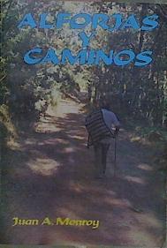 Alforjas Y Caminos | 62002 | Monroy Juan A