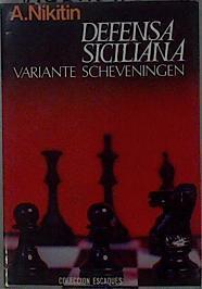 Defensa siciliana: variante Schveningen | 148531 | Nikitin, A.
