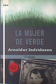 la mujer de verde | 132561 | Arnaldur Indridason (1961- )