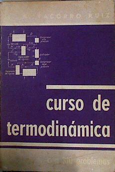 Curso de Termodinámica con 310 problemas | 143551 | Facorro Ruiz, Lorenzo A
