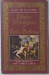 Fábulas mitológicas y épica burlesca | 120931 | Cueva, Juan de la