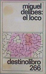 El Loco | 33612 | Delibes Miguel