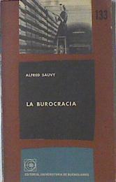 La Burocracia | 119589 | Alfred Sauvy
