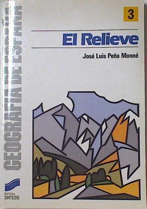 El relieve | 124448 | Peña Monné, José Luis