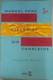 Manual para españoles sin complejos | 160029 | Sánchez Galera, Juan (1967-)/Fernández Barbadillo, Pedro (1965-)