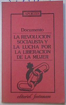 La Revolución socialista y la lucha por la liberación de la mujer | 103912 | Heinen, Jacqueline
