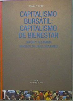 Capitalismo Bursatil, Capitalismo De Bienestar | 57874 | Dore Ronald