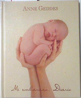 "Mi embarazo  : diario basado en el libro: ""Vida""" | 123469 | Geddes, Anne