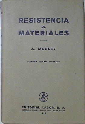 Resistencia De Materiales | 57824 | Morley A