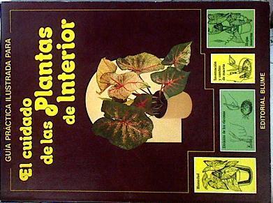Guía práctica ilustrada para el cuidado de las plantas de interior | 82943 | Longman, David