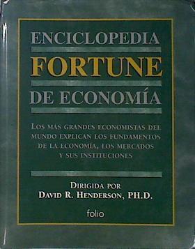 Enciclopedia Fortune de Economia | 136744 | Director, DAvid R Henderson
