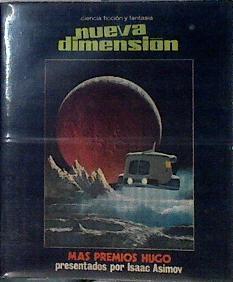 Nueva Dimensión Revista De Ciencia Ficción Y Fantasía 69 Más premios Hugo | 143252 | Premios Hugo, VVAA/Presentación, Isaac Asimov