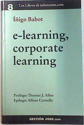 E-learning, corporate learning ( Texto en castellano) | 133765 | Babot Gutiérrez, Íñigo