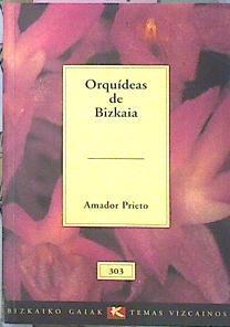 Orquideas De Bizkaia | 6227 | Prieto Fernandez Amador