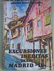 Excursiones inéditas desde Madrid II | 158647 | Roberto Fernández Peña.
