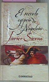 El Secreto egipcio de Napoleon | 55435 | Javier Sierra