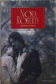 El primer encuentro | 147686 | Roberts, Nora (1950- )