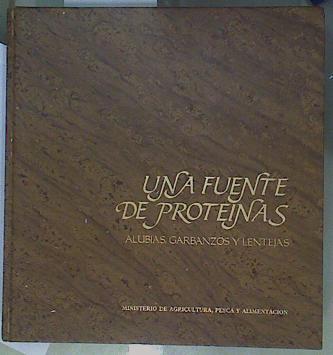 Una fuente de proteinas: Judias, garbanzos y lentejas | 152969 | España. Dir. Gral. Política Alimentaria