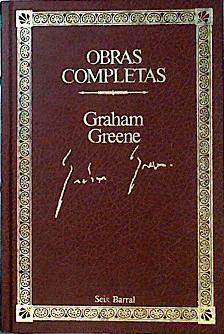 Obras completa Tomo 3: Factor humano, El doctor Fischer de Ginebra | 117297 | Greene, Graham