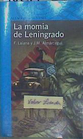 La momia de Leningrado | 152790 | Lalana, Fernando
