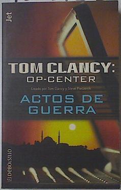 Op-Center, actos de guerra | 122815 | Clancy, Tom